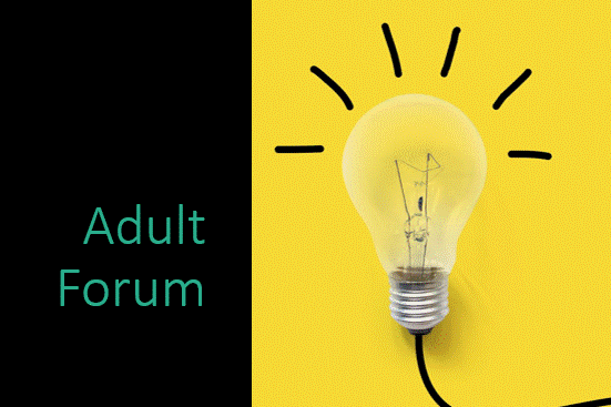 Adult Forum
